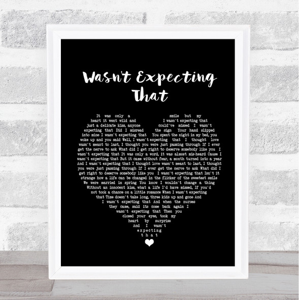 Jamie Lawson Wasn't Expecting That Black Heart Song Lyric Print