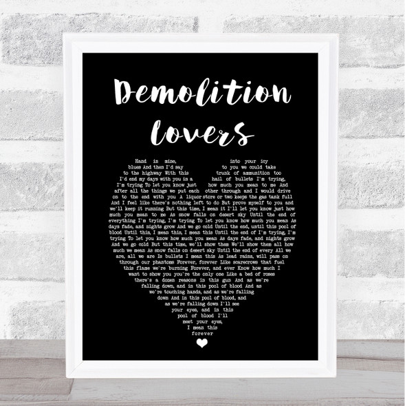 My Chemical Romance Demolition Lovers Black Heart Song Lyric Print