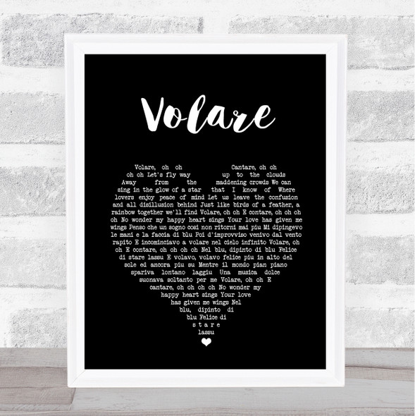 Dean Martin Volare Black Heart Song Lyric Print