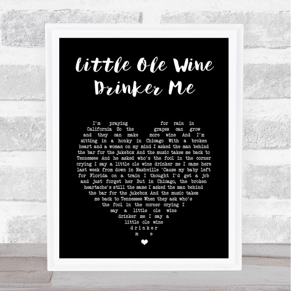 Dean Martin Little Ole Wine Drinker Me Black Heart Song Lyric Print
