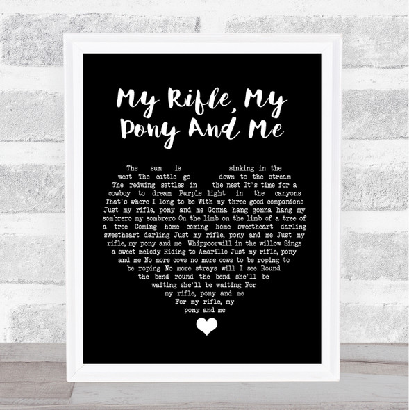 Dean Martin My Rifle, My Pony And Me Black Heart Song Lyric Print