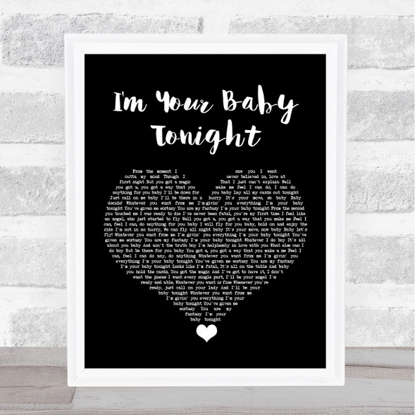 Whitney Houston I'm Your Baby Tonight Black Heart Song Lyric Print