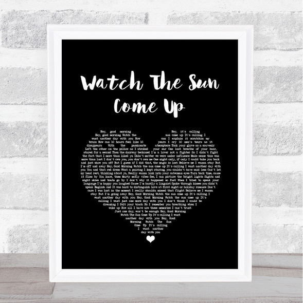 Example Watch The Sun Come Up Black Heart Song Lyric Print