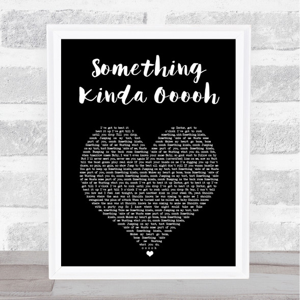 Girls Aloud Something Kinda Ooooh Black Heart Song Lyric Print