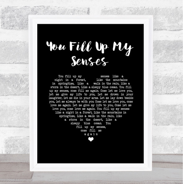 John Denver You Fill Up My Senses Black Heart Song Lyric Print