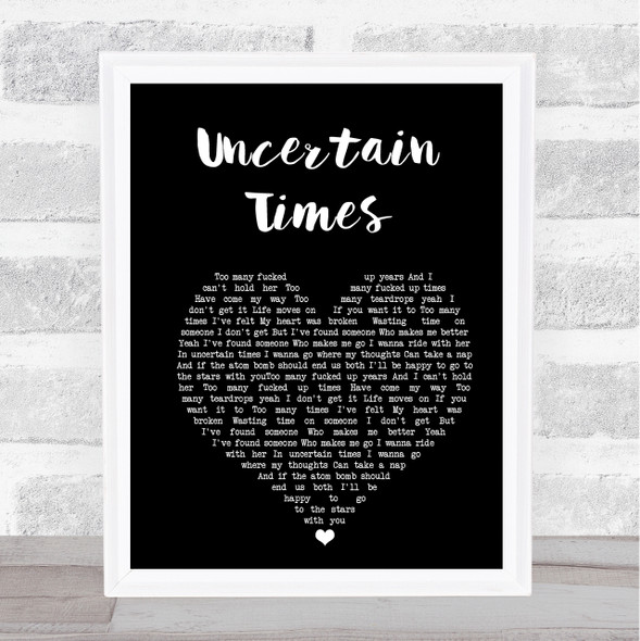 The Raveonettes Uncertain Times Black Heart Song Lyric Print