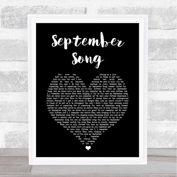 JP Cooper September Song Black Heart Song Lyric Print