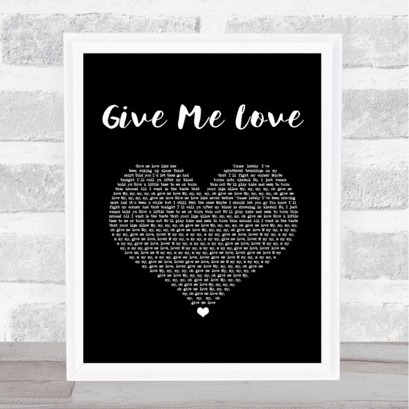 Ed Sheeran Give Me Love Black Heart Song Lyric Print