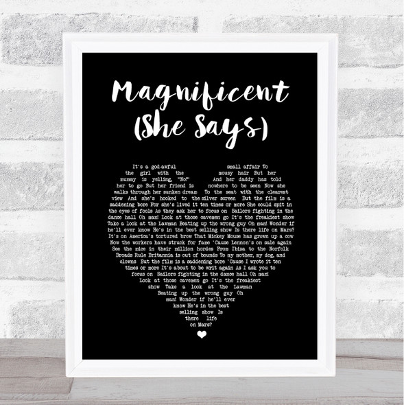 Magnificent Magnificent (She Says) Black Heart Song Lyric Music Art Print