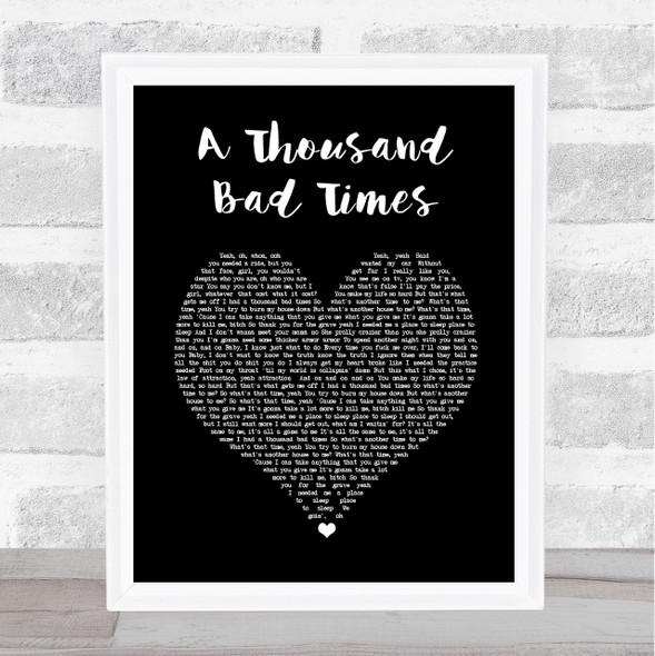 Post Malone A Thousand Bad Times Black Heart Song Lyric Music Art Print