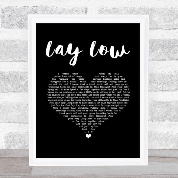 Josh Turner Lay Low Black Heart Song Lyric Music Art Print