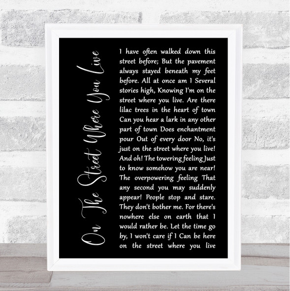 Nat King Cole On The Street Where You Live Black Script Song Lyric Quote Music Print