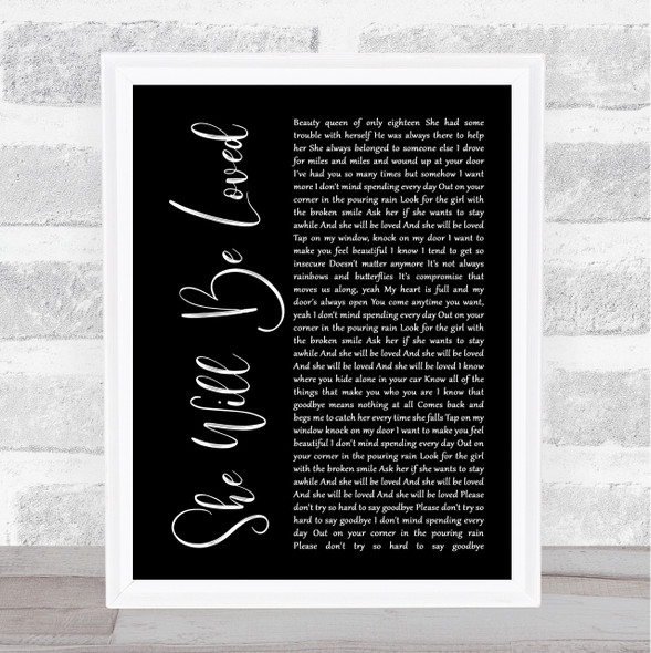 Maroon 5 She Will Be Loved Black Script Song Lyric Quote Music Print