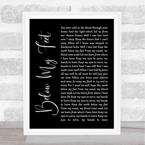 Mumford & Sons Below My Feet Black Script Song Lyric Quote Music Print