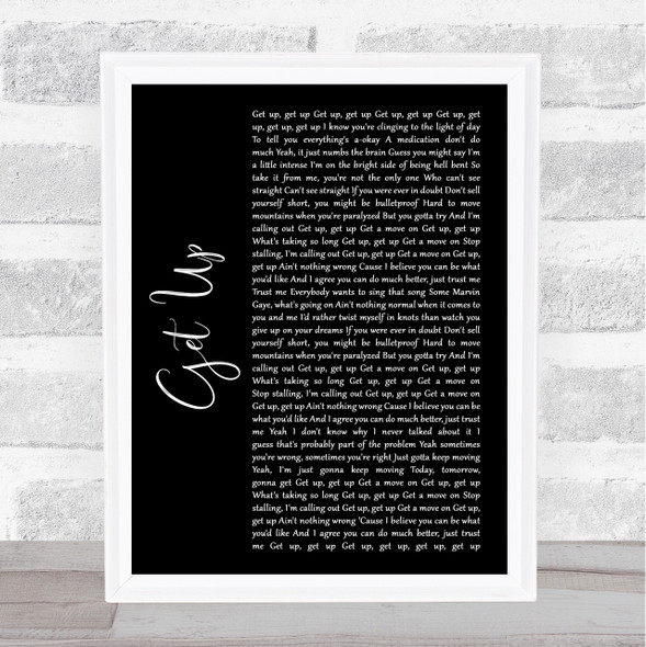 Shinedown GET UP Black Script Song Lyric Quote Music Print