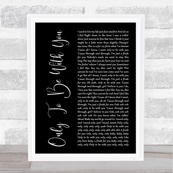 Roachford Only To Be With You Black Script Song Lyric Wall Art Print