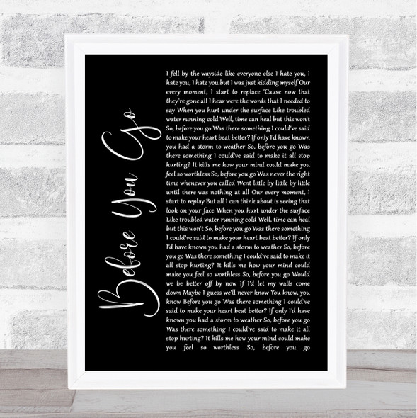 Lewis Capaldi Before You Go Black Script Song Lyric Wall Art Print