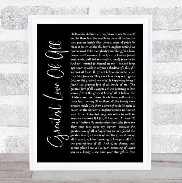 Whitney Houston Greatest Love Of All Black Script Song Lyric Quote Print