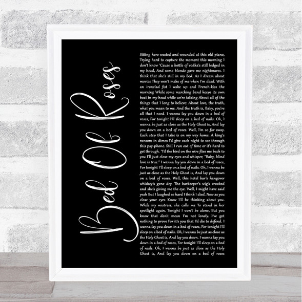 Bon Jovi Bed Of Roses Black Script Song Lyric Quote Print