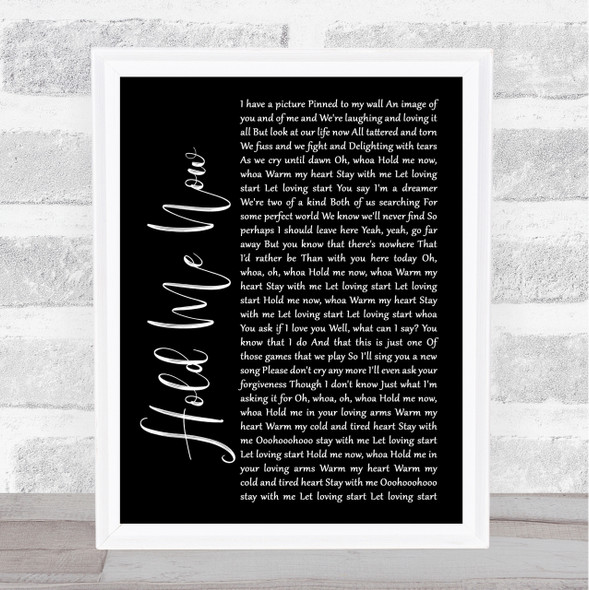 Thompson Twins Hold Me Now Black Script Song Lyric Quote Print