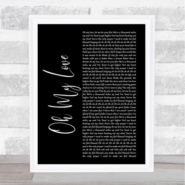 The Score Oh My Love Black Script Song Lyric Print