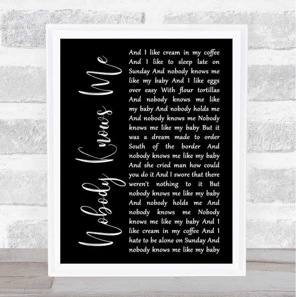 Lyle Lovett Nobody Knows Me Black Script Song Lyric Print