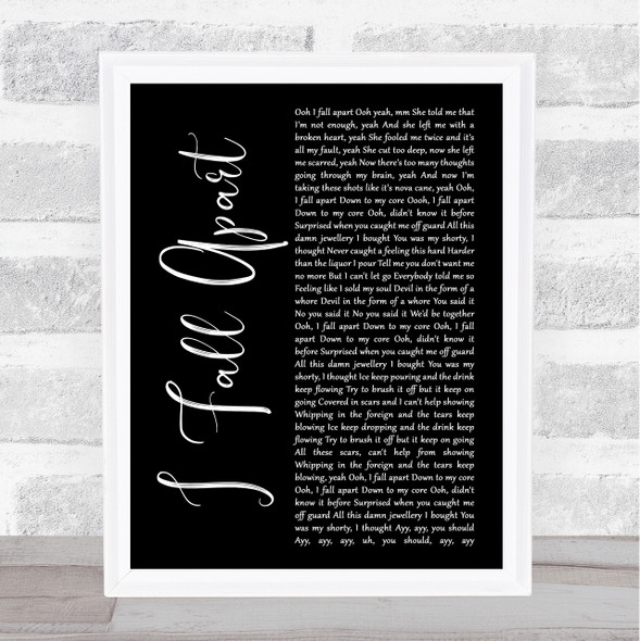 Post Malone I Fall Apart Black Script Song Lyric Print