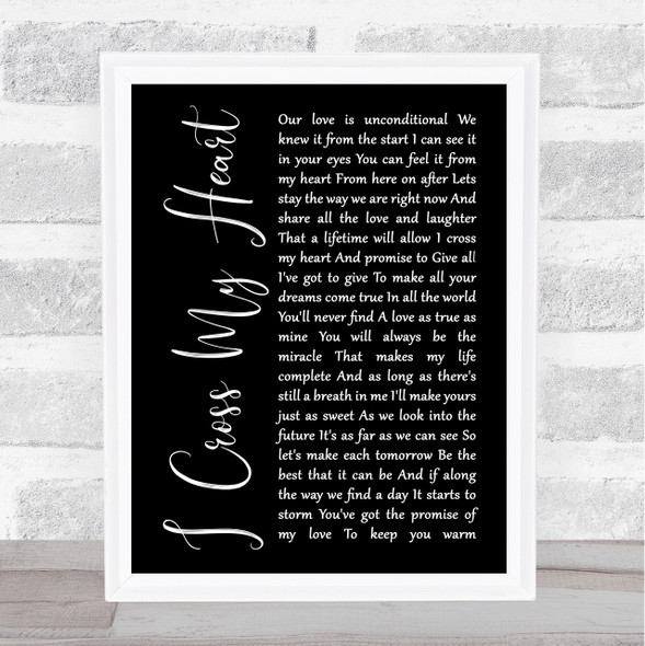 George Strait George Strait I Cross My Heart Black Script Song Lyric Print