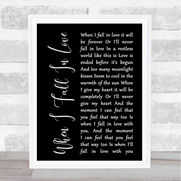 Nat King Cole When I Fall In Love Black Script Song Lyric Print
