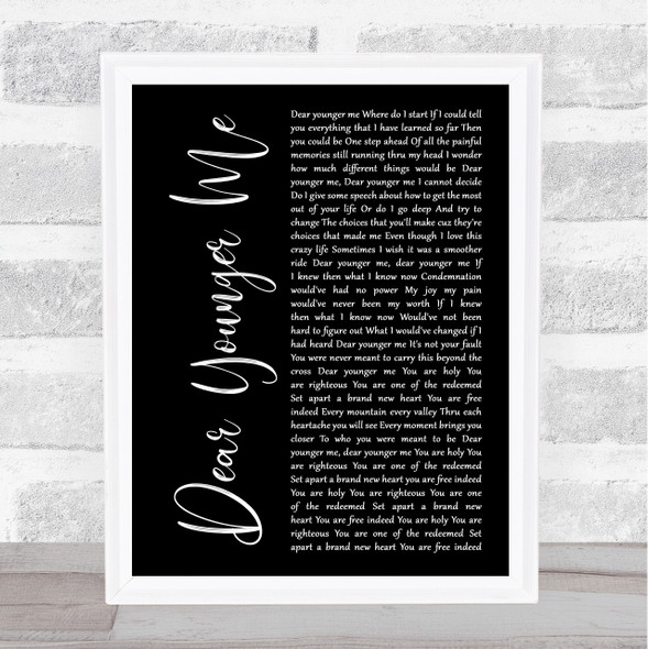 MercyMe Dear Younger Me Black Script Song Lyric Print