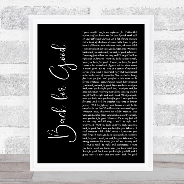 Take That Back For Good Black Script Song Lyric Print