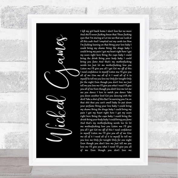 The Weeknd Wicked Games Black Script Song Lyric Print