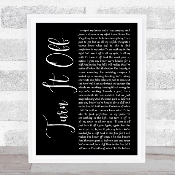 Paramore Turn It Off Black Script Song Lyric Print