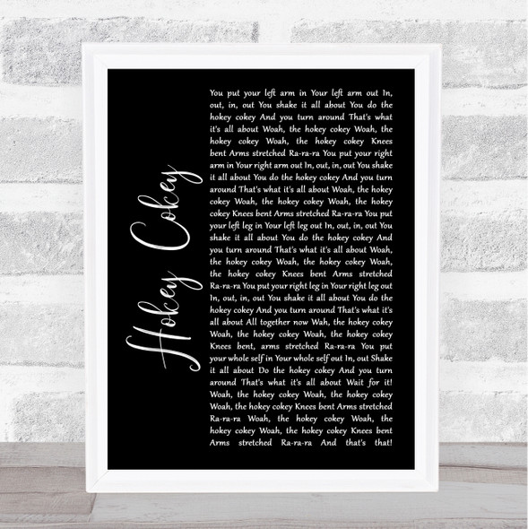 Black Lace Hokey Cokey Black Script Song Lyric Print