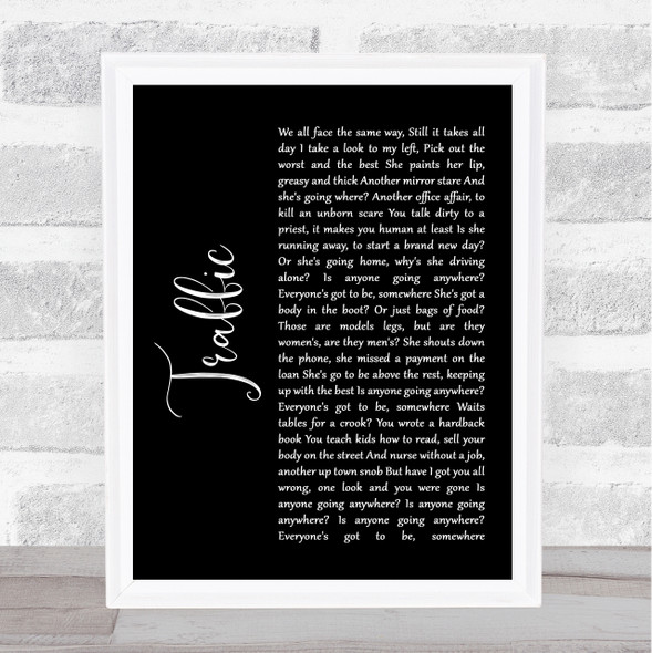 Stereophonics Traffic Black Script Song Lyric Print