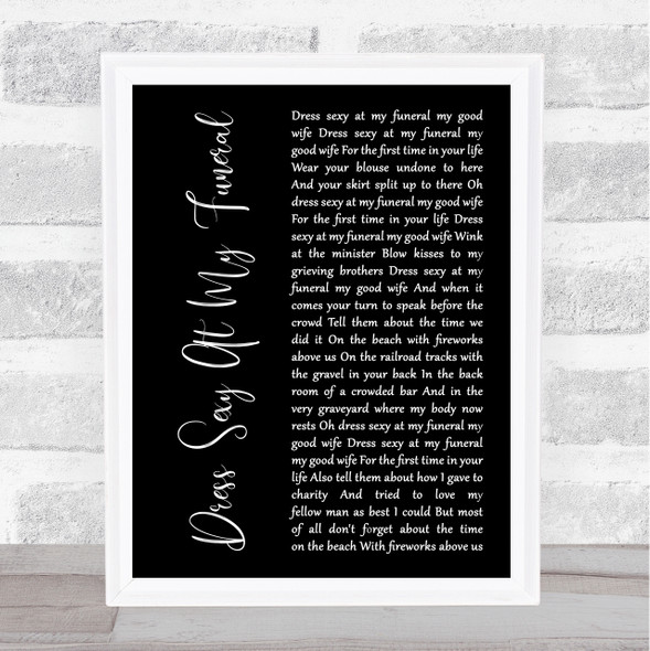 Smog Dress Sexy At My Funeral Black Script Song Lyric Music Art Print