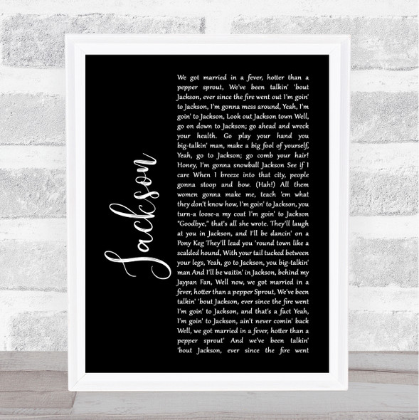 Johnny Cash Jackson Black Script Song Lyric Music Art Print