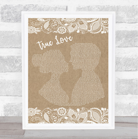 Bing Crosby & Grace Kelly True Love Burlap & Lace Song Lyric Quote Print