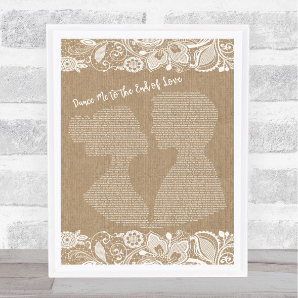 Leonard Cohen Dance Me to the End of Love Burlap & Lace Song Lyric Print