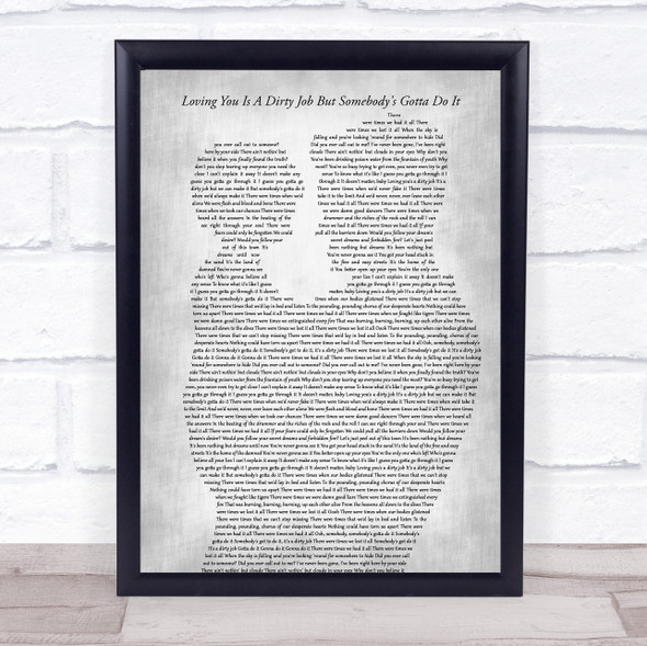 Bonnie Tyler Loving You Is A Dirty Job But Somebody's Gotta Do It Father & Child Grey Song Lyric Print