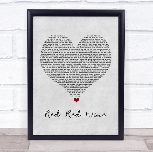 UB40 Red Red Wine Grey Heart Song Lyric Quote Music Print