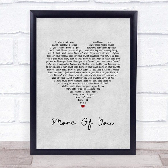 MAGIC! More Of You Grey Heart Song Lyric Quote Music Print
