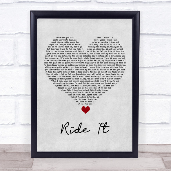 Jay Sean Ride It Grey Heart Song Lyric Quote Music Print