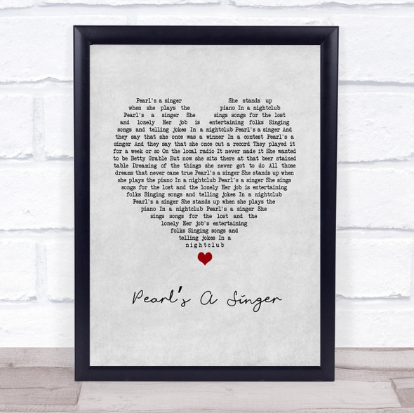 Elkie Brooks Pearl?Æs A Singer Grey Heart Song Lyric Wall Art Print