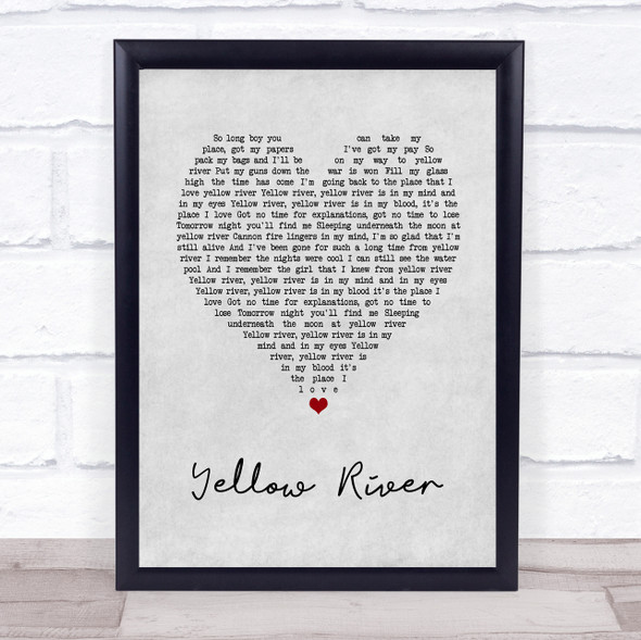 Christie Yellow River Grey Heart Song Lyric Wall Art Print