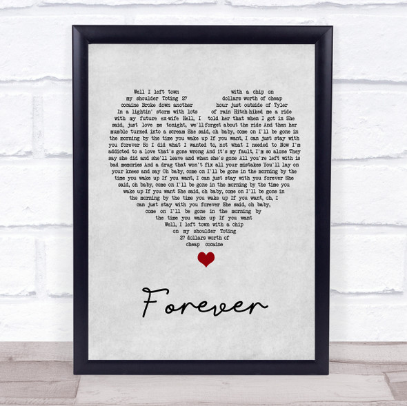 Koe Wetzel Forever Grey Heart Song Lyric Wall Art Print