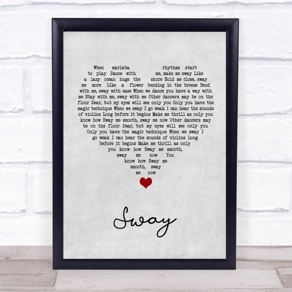 Dean Martin Sway Grey Heart Song Lyric Wall Art Print