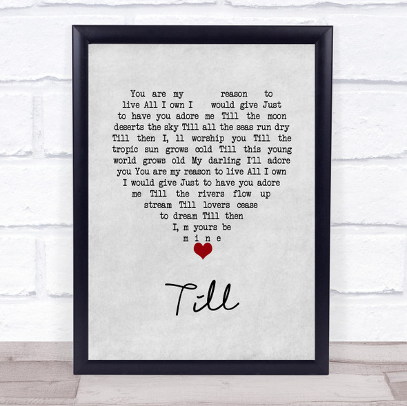 Tom Jones Till Grey Heart Song Lyric Wall Art Print