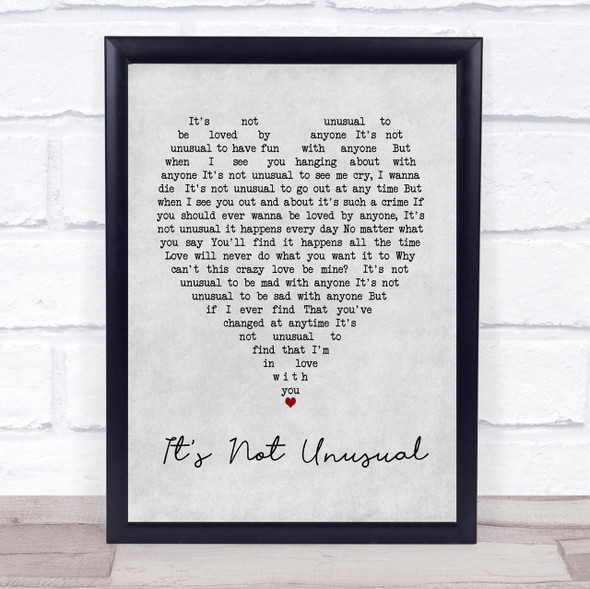 Tom Jones It's Not Unusual Grey Heart Song Lyric Quote Print