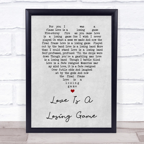 Love Is A Losing Game Amy Winehouse Grey Heart Song Lyric Quote Print